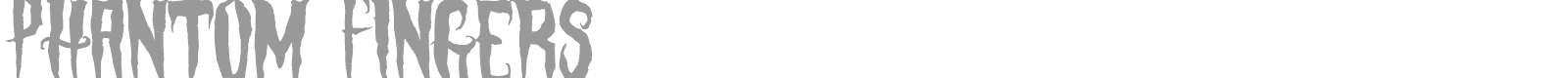 Phantom Fingers font preview